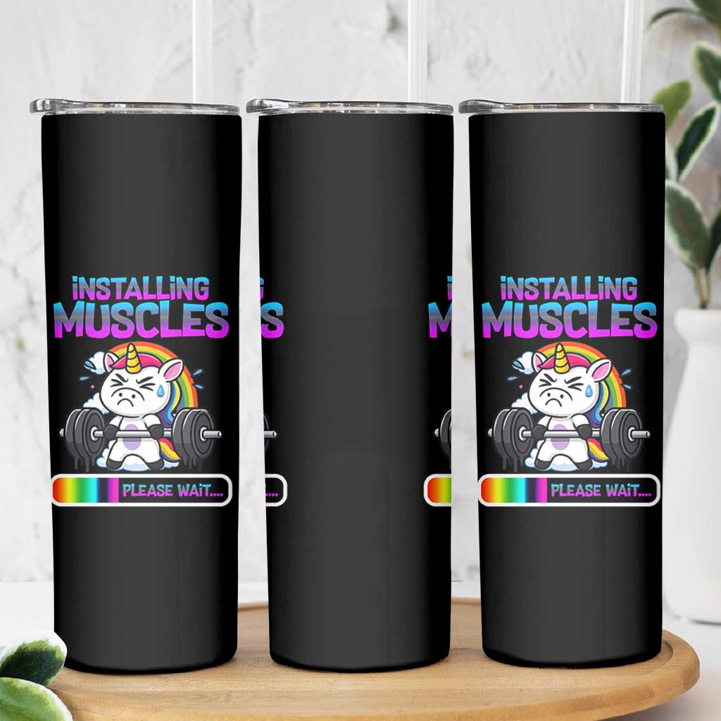 Installing Muscles Please Wait Skinny Tumbler Cute Unicorn Gym Workout Gift