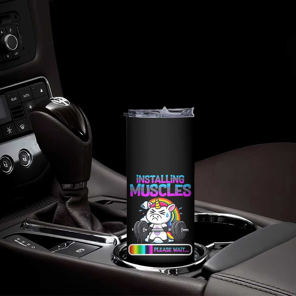 Installing Muscles Please Wait Skinny Tumbler Cute Unicorn Gym Workout Gift