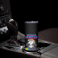 Installing Muscles Please Wait Skinny Tumbler Cute Unicorn Gym Workout Gift