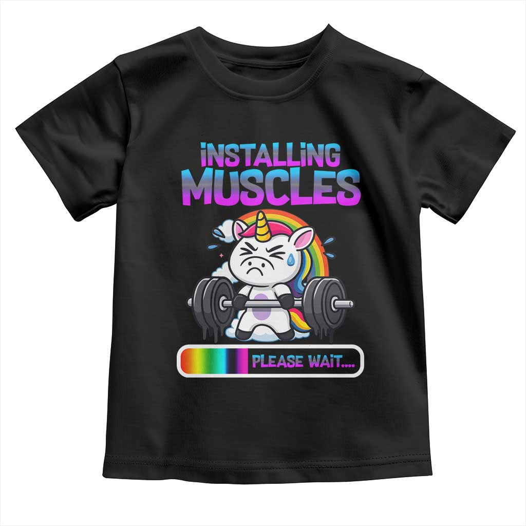 Installing Muscles Please Wait Toddler T Shirt Cute Unicorn Gym Workout Gift - Wonder Print Shop