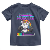 Installing Muscles Please Wait Toddler T Shirt Cute Unicorn Gym Workout Gift - Wonder Print Shop