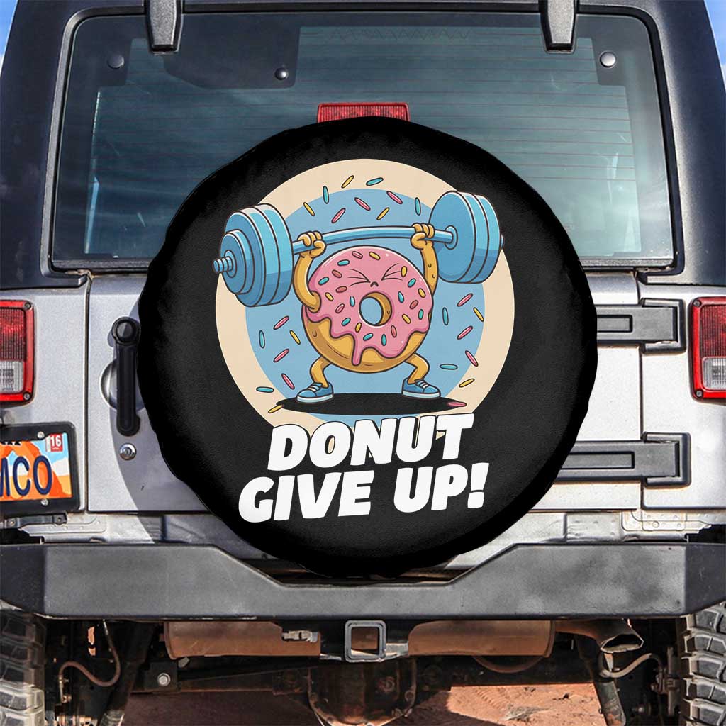 Donut Give Up Spare Tire Cover Funny Gym Workout Donut Lover Gift - Wonder Print Shop