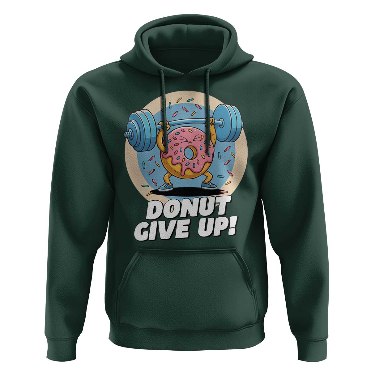 Donut Give Up Hoodie Funny Gym Workout Donut Lover Gift - Wonder Print Shop
