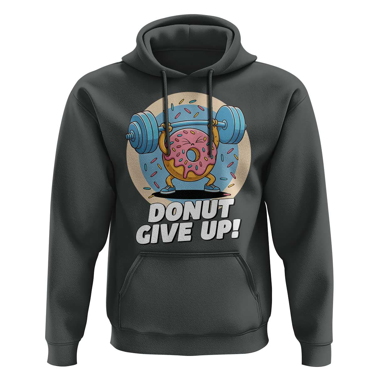 Donut Give Up Hoodie Funny Gym Workout Donut Lover Gift - Wonder Print Shop