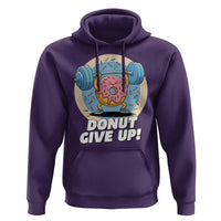 Donut Give Up Hoodie Funny Gym Workout Donut Lover Gift - Wonder Print Shop