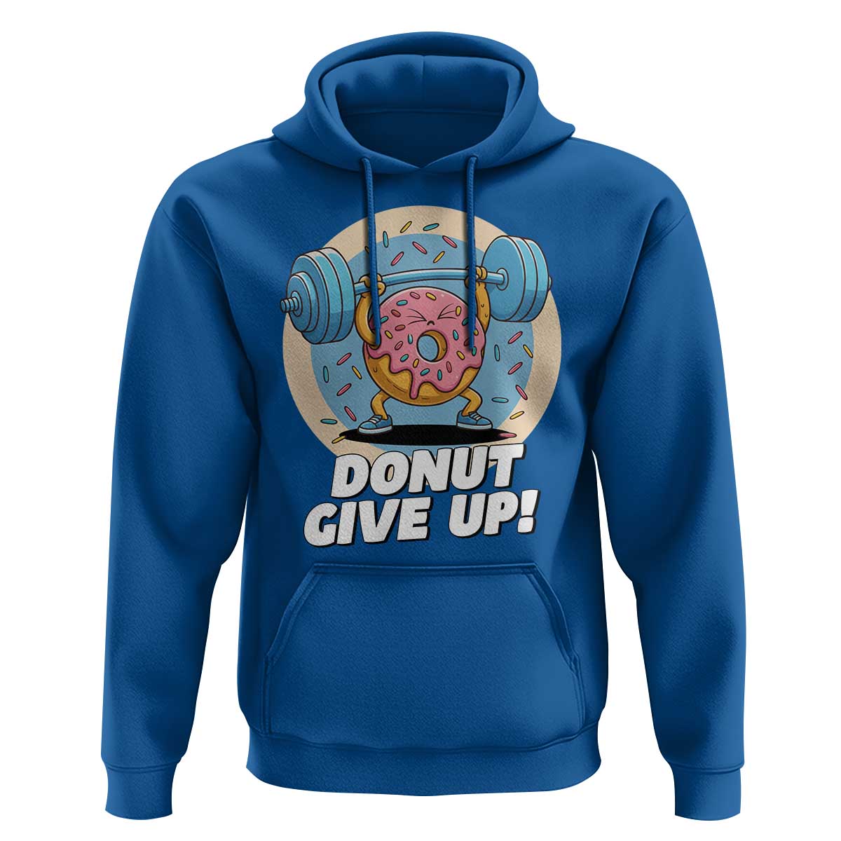 Donut Give Up Hoodie Funny Gym Workout Donut Lover Gift - Wonder Print Shop