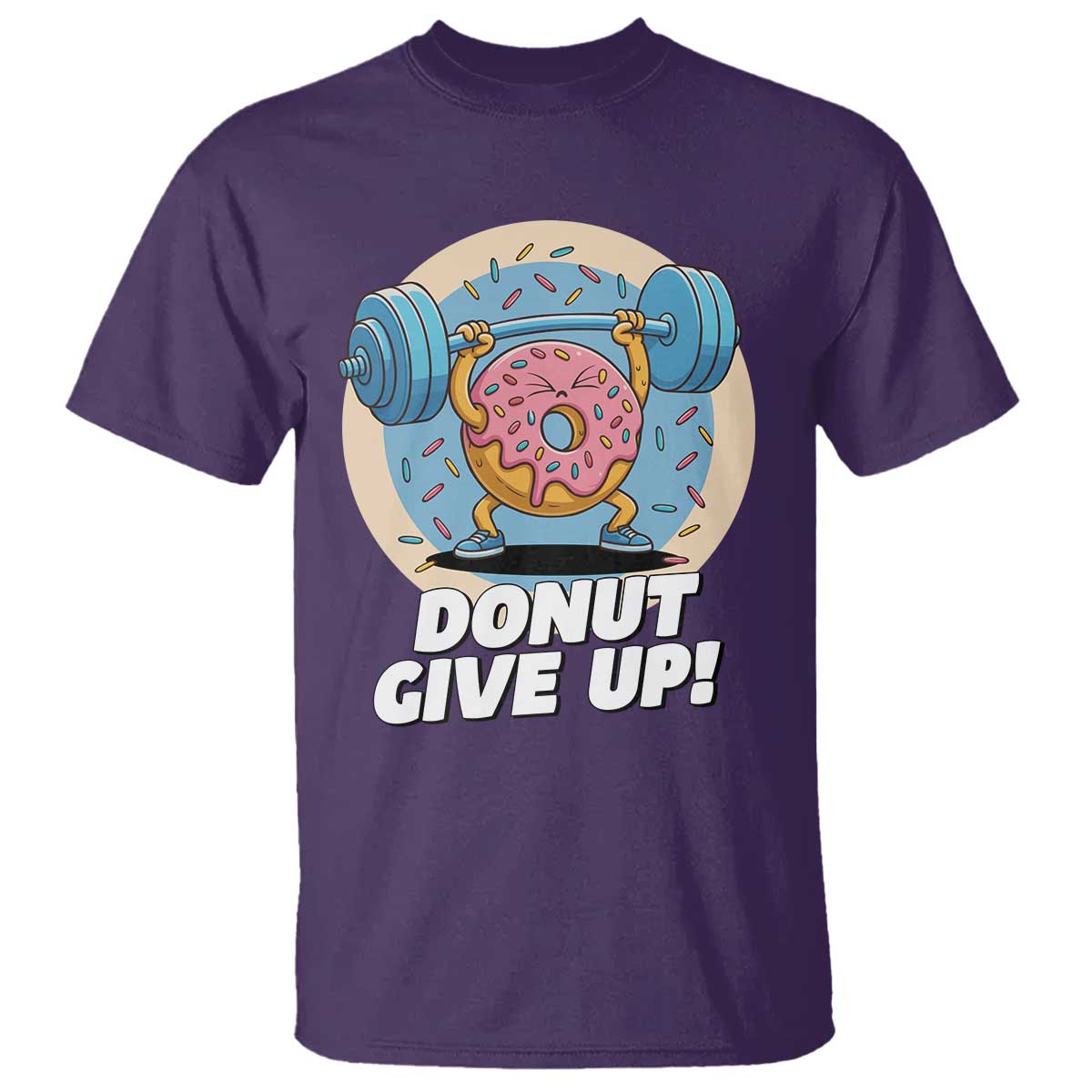 Donut Give Up T Shirt Funny Gym Workout Donut Lover Gift - Wonder Print Shop