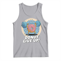 Donut Give Up Tank Top Funny Gym Workout Donut Lover Gift - Wonder Print Shop