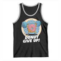 Donut Give Up Tank Top Funny Gym Workout Donut Lover Gift - Wonder Print Shop