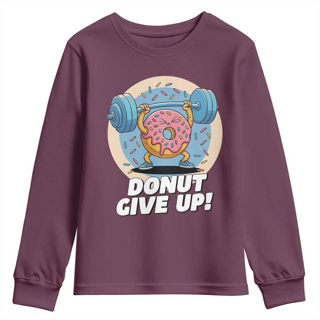 Donut Give Up Youth Sweatshirt Funny Gym Workout Donut Lover Gift - Wonder Print Shop