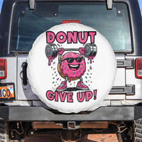 Donut Give Up Spare Tire Cover Fitness Motivation For Donut Lovers - Wonder Print Shop