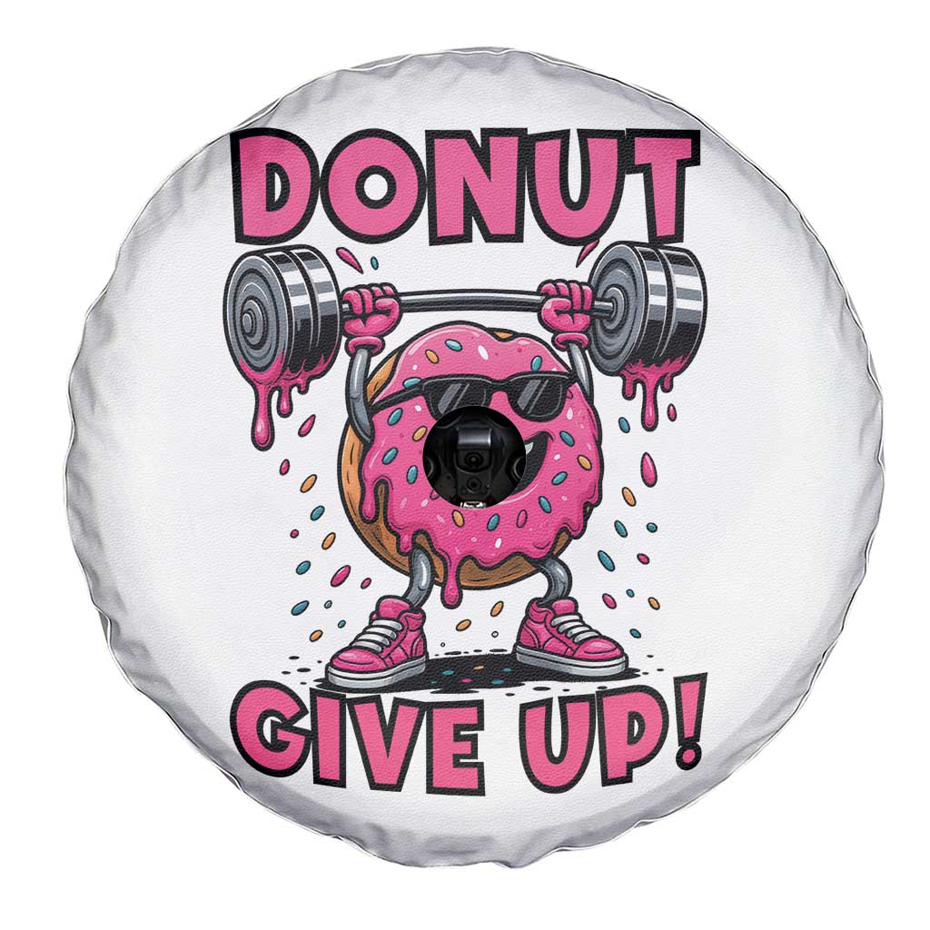 Donut Give Up Spare Tire Cover Fitness Motivation For Donut Lovers - Wonder Print Shop