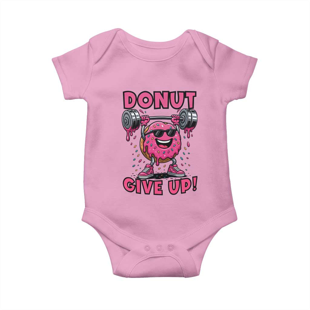 Donut Give Up Baby Onesie Fitness Motivation For Donut Lovers - Wonder Print Shop
