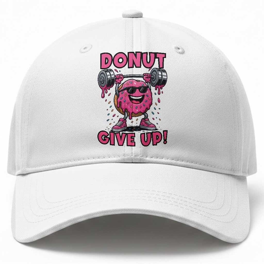 Donut Give Up Baseball Cap Fitness Motivation For Donut Lovers