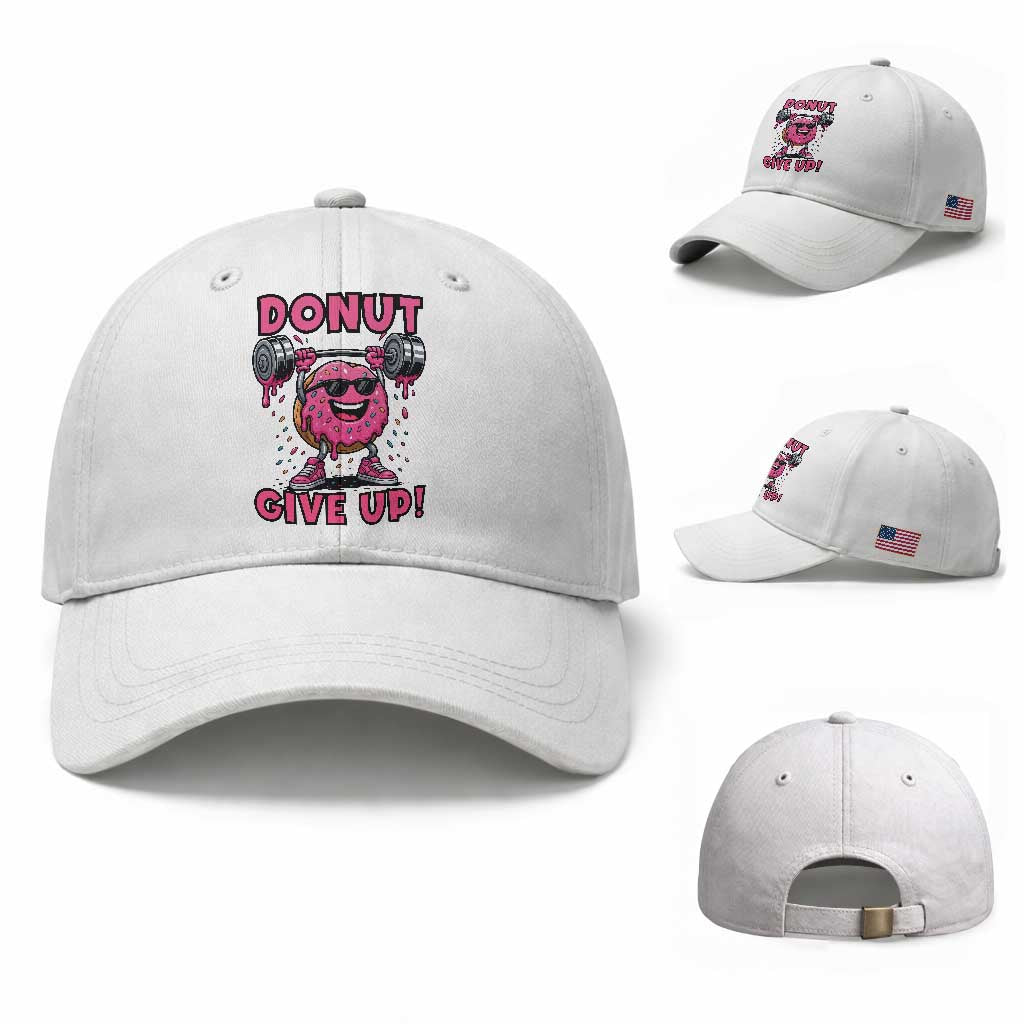 Donut Give Up Baseball Cap Fitness Motivation For Donut Lovers
