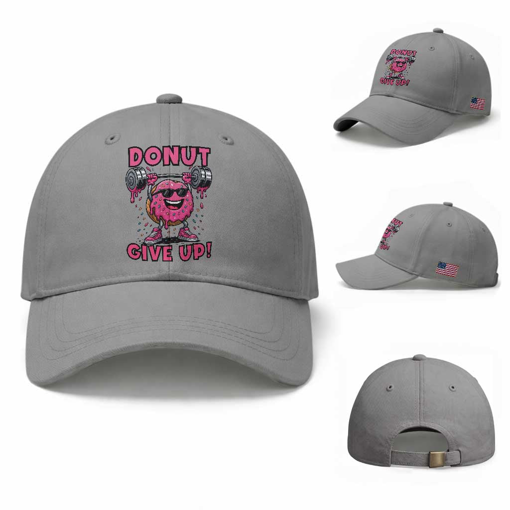 Donut Give Up Baseball Cap Fitness Motivation For Donut Lovers