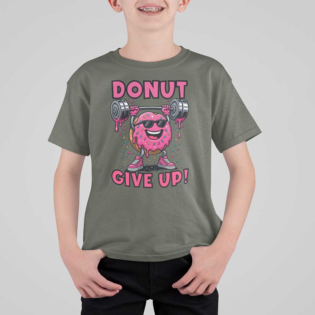 Donut Give Up T Shirt For Kid Fitness Motivation For Donut Lovers - Wonder Print Shop