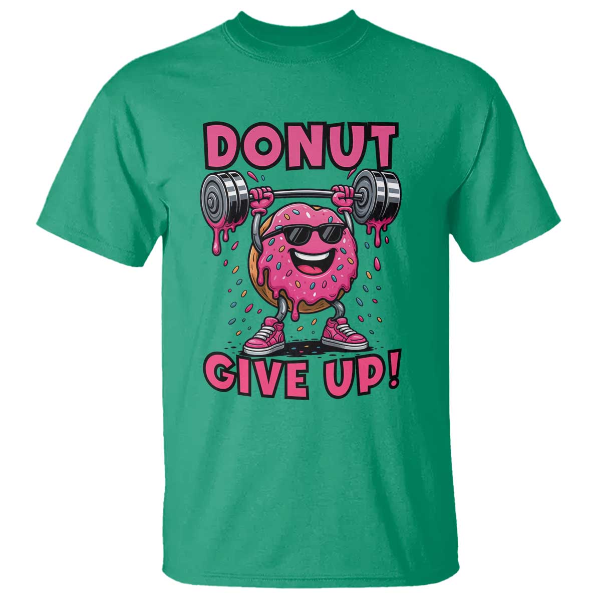 Donut Give Up T Shirt Fitness Motivation For Donut Lovers - Wonder Print Shop