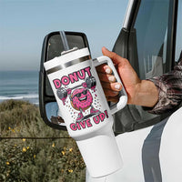 Donut Give Up Tumbler With Handle Fitness Motivation For Donut Lovers