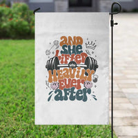And She Lifted Heavily Ever After Garden Flag Funny Gym Workout Gift - Wonder Print Shop
