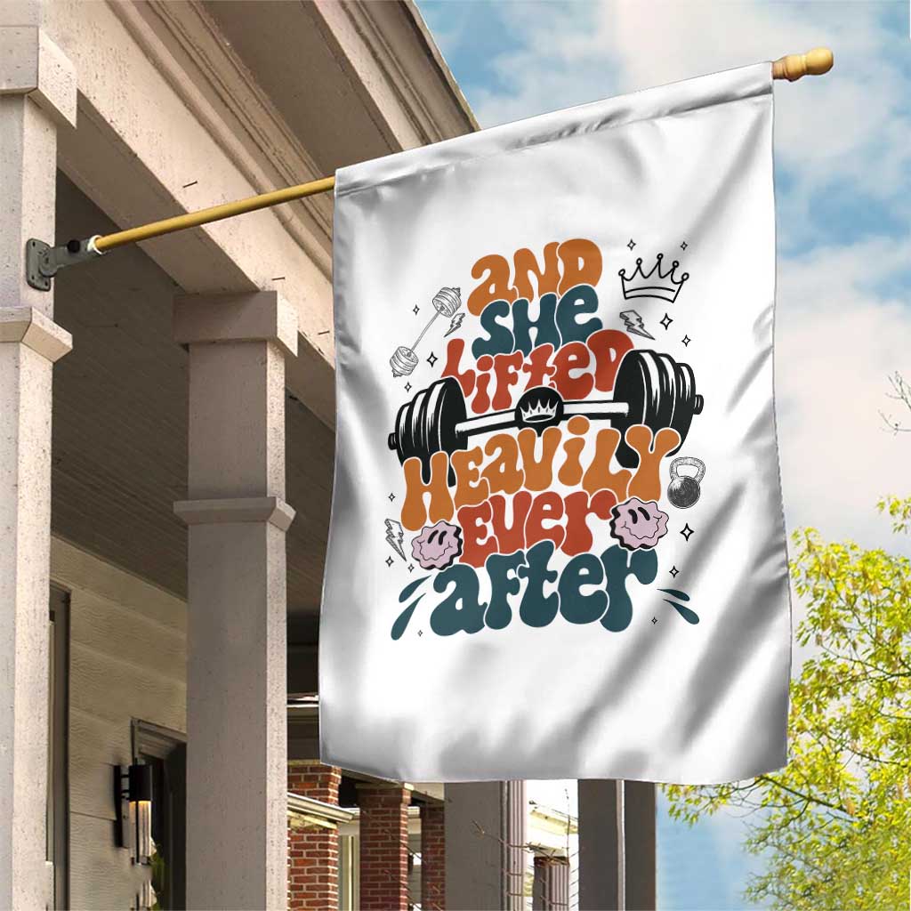 And She Lifted Heavily Ever After Garden Flag Funny Gym Workout Gift - Wonder Print Shop