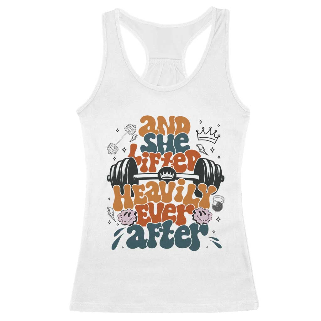And She Lifted Heavily Ever After Racerback Tank Top Funny Gym Workout Gift - Wonder Print Shop