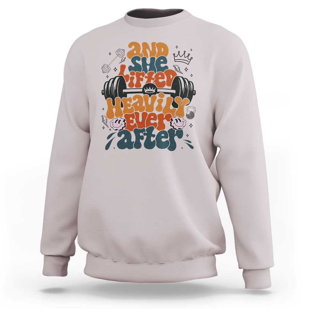 And She Lifted Heavily Ever After Sweatshirt Funny Gym Workout Gift - Wonder Print Shop