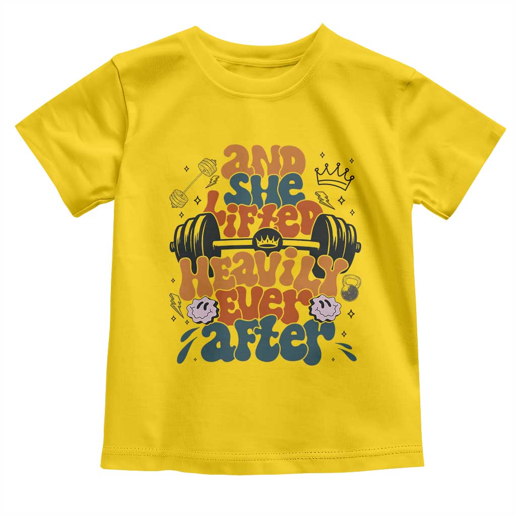 And She Lifted Heavily Ever After Toddler T Shirt Funny Gym Workout Gift - Wonder Print Shop