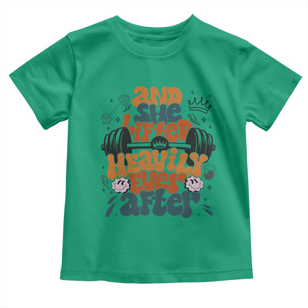 And She Lifted Heavily Ever After Toddler T Shirt Funny Gym Workout Gift - Wonder Print Shop
