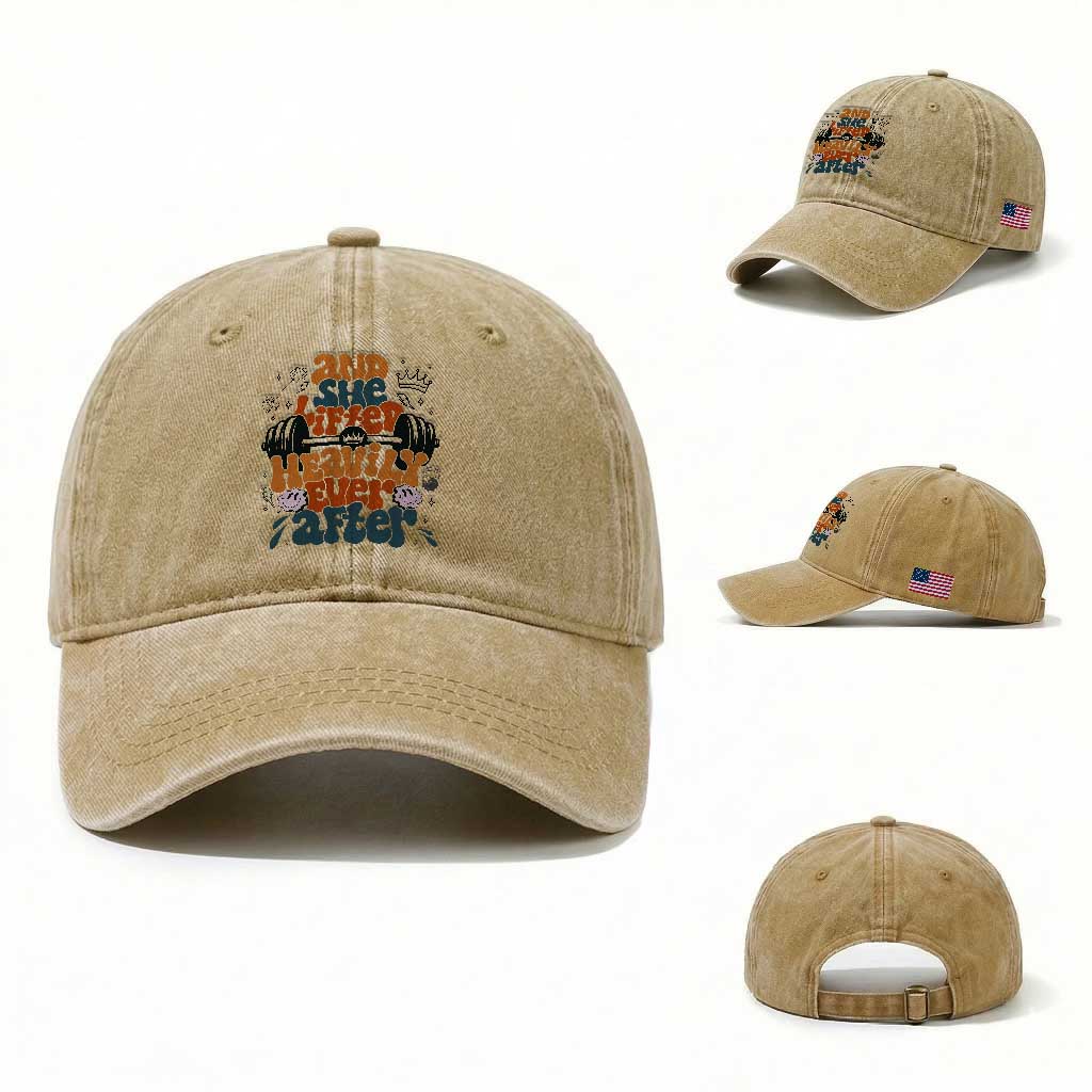 And She Lifted Heavily Ever After Washed Cotton Baseball Cap Funny Gym Workout Gift