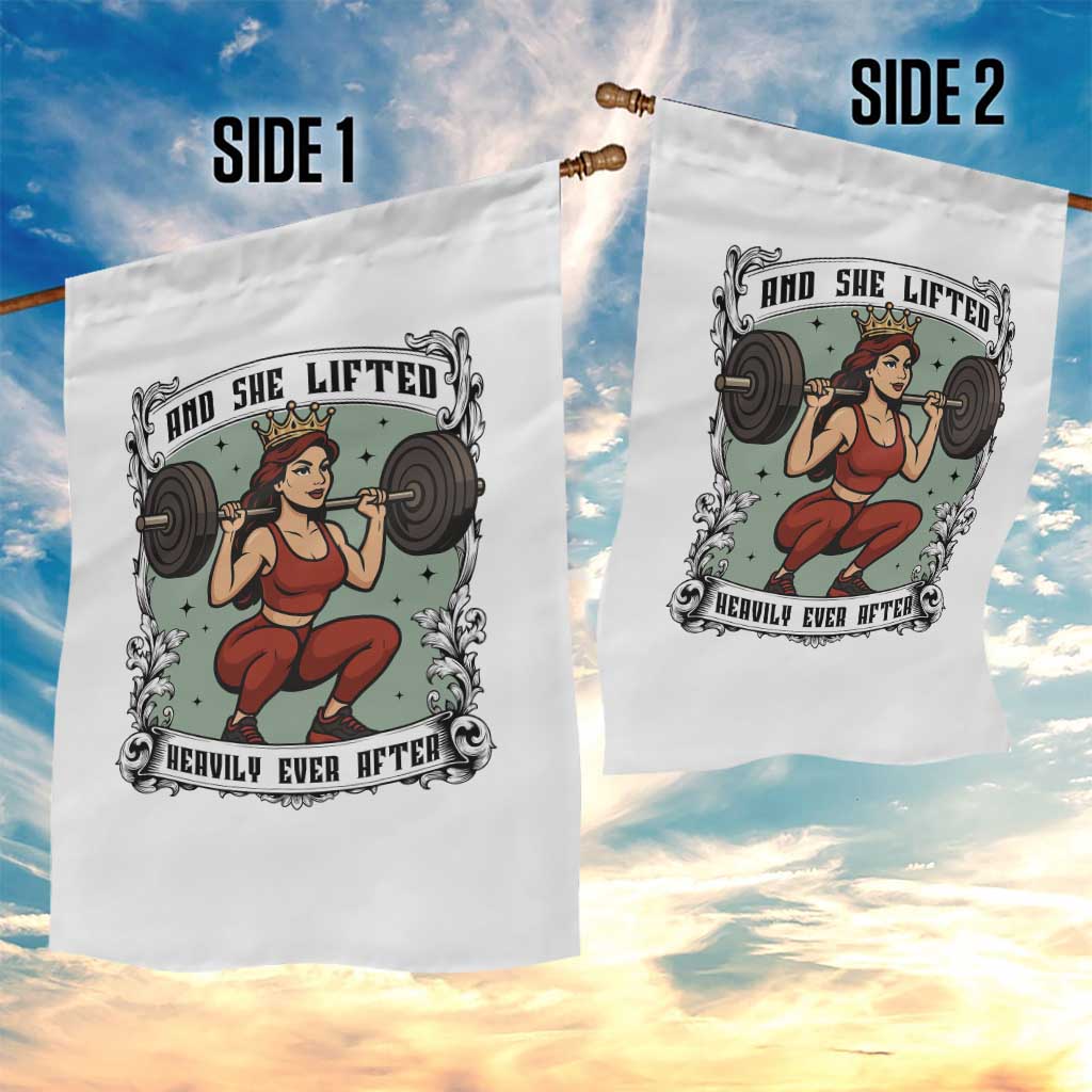 And She Lifted Heavily Ever After Garden Flag Women Weightlifting Humor Gift - Wonder Print Shop