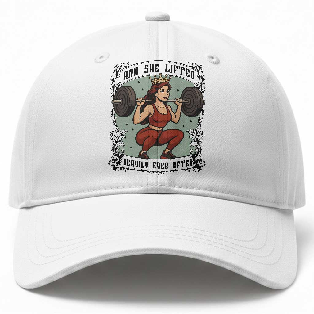 And She Lifted Heavily Ever After Baseball Cap Women Weightlifting Humor Gift