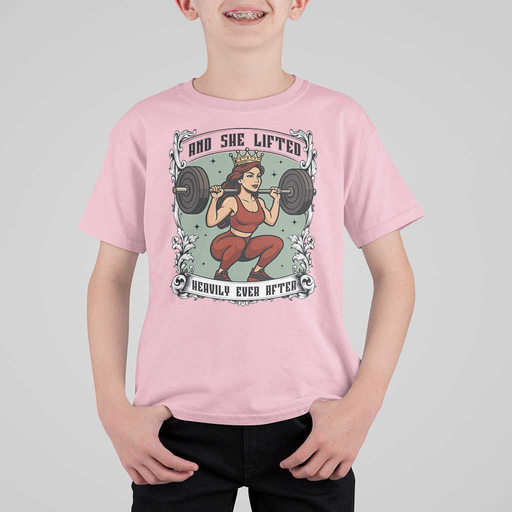 And She Lifted Heavily Ever After T Shirt For Kid Women Weightlifting Humor Gift - Wonder Print Shop