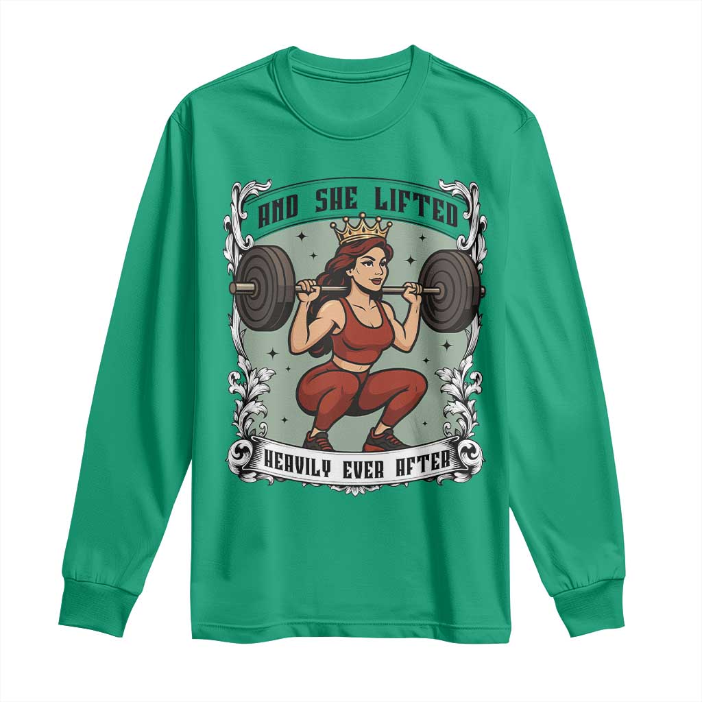 And She Lifted Heavily Ever After Long Sleeve Shirt Women Weightlifting Humor Gift - Wonder Print Shop