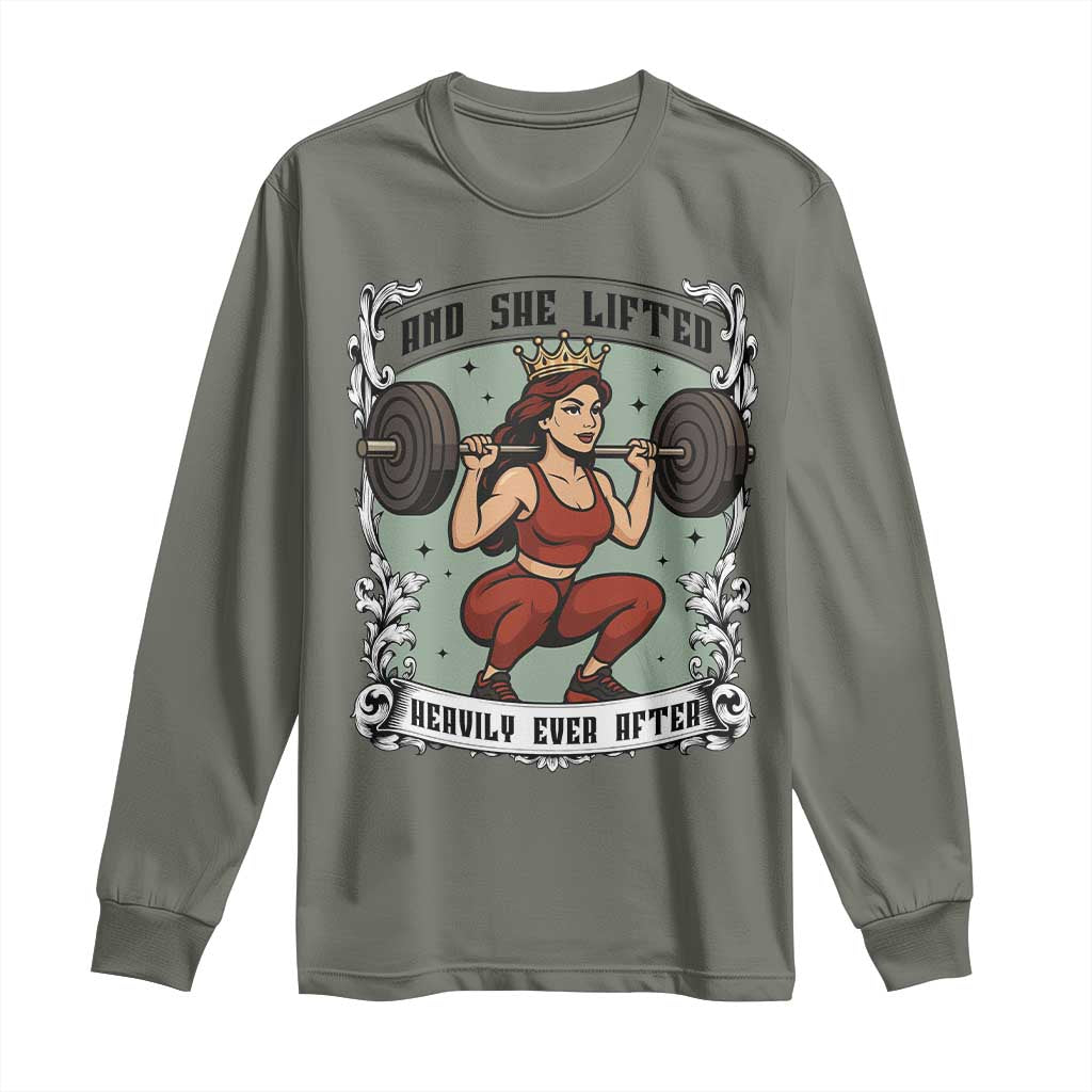 And She Lifted Heavily Ever After Long Sleeve Shirt Women Weightlifting Humor Gift - Wonder Print Shop