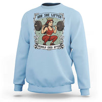 And She Lifted Heavily Ever After Sweatshirt Women Weightlifting Humor Gift - Wonder Print Shop