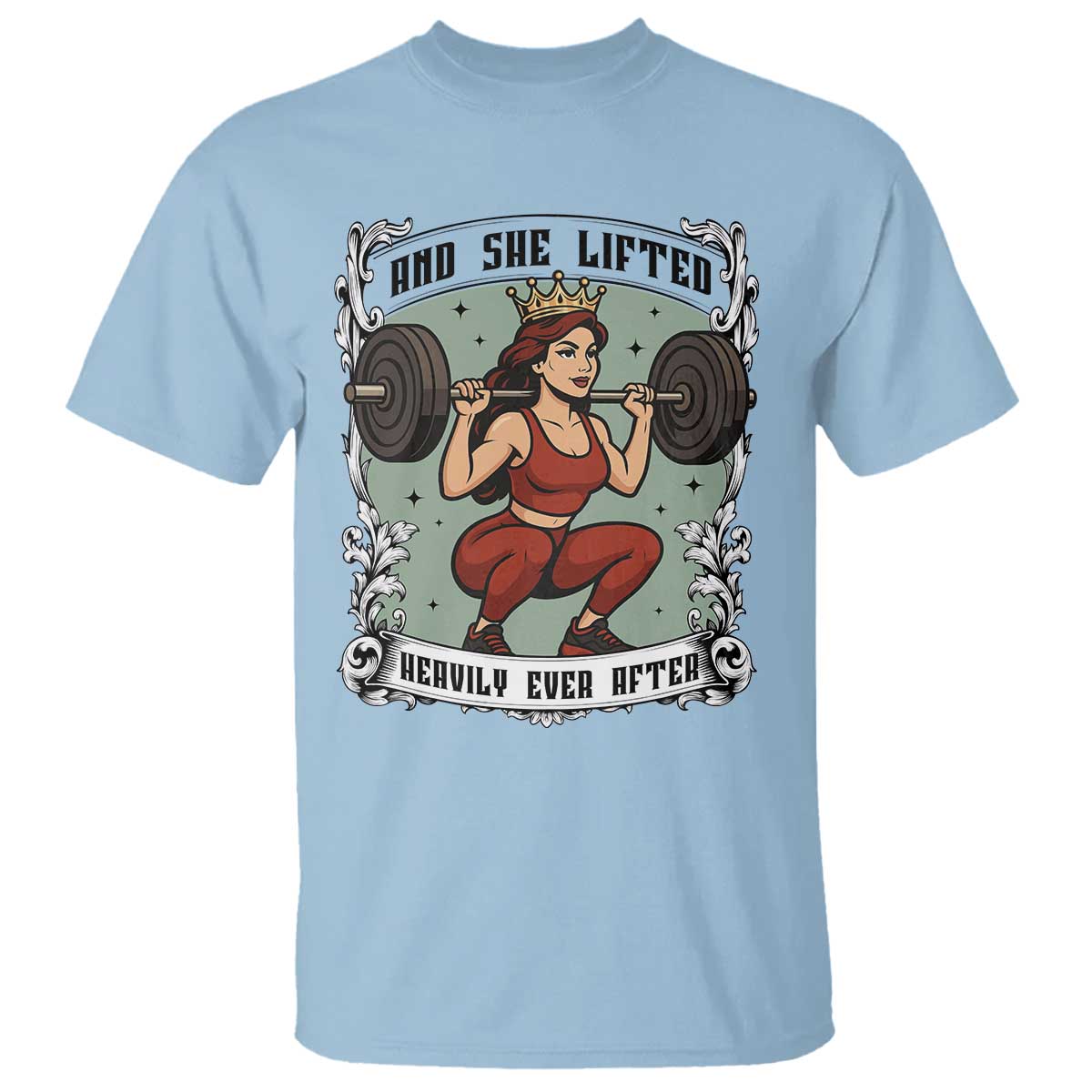 And She Lifted Heavily Ever After T Shirt Women Weightlifting Humor Gift - Wonder Print Shop