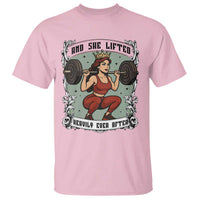 And She Lifted Heavily Ever After T Shirt Women Weightlifting Humor Gift - Wonder Print Shop