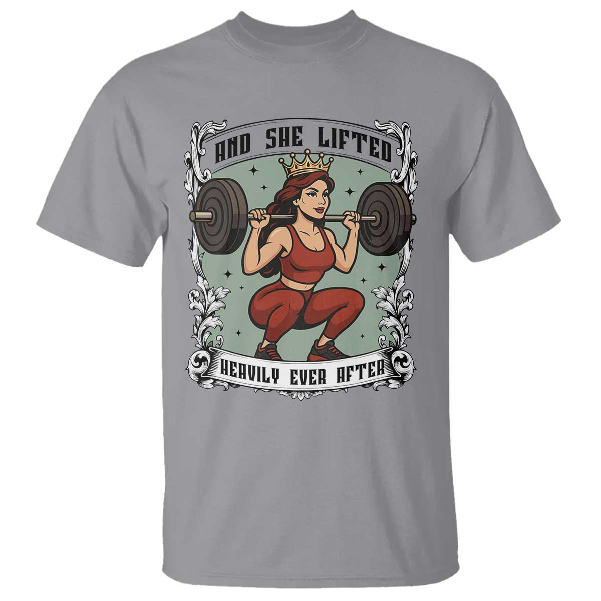 And She Lifted Heavily Ever After T Shirt Women Weightlifting Humor Gift - Wonder Print Shop