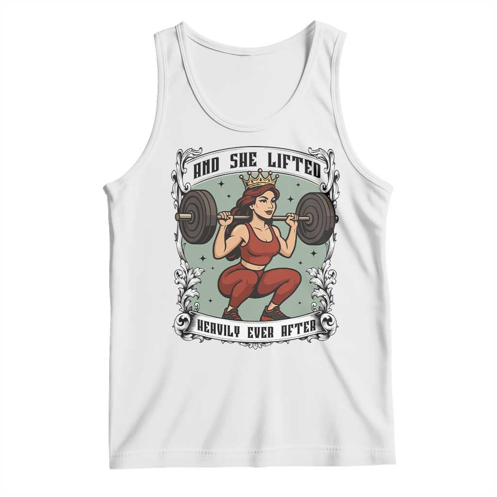 And She Lifted Heavily Ever After Tank Top Women Weightlifting Humor Gift - Wonder Print Shop