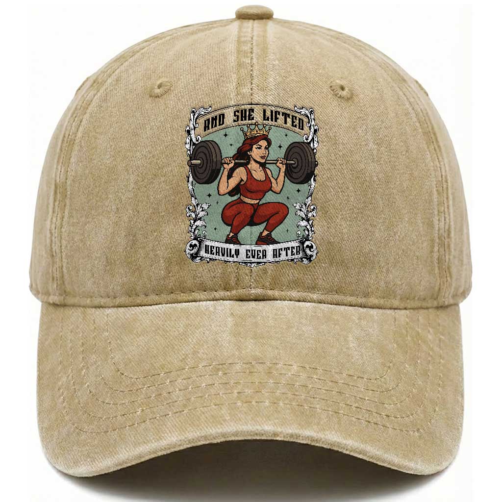 And She Lifted Heavily Ever After Washed Cotton Baseball Cap Women Weightlifting Humor Gift