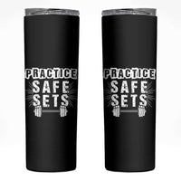 Practice Safe Sets Skinny Tumbler Funny Gym Workout Gift