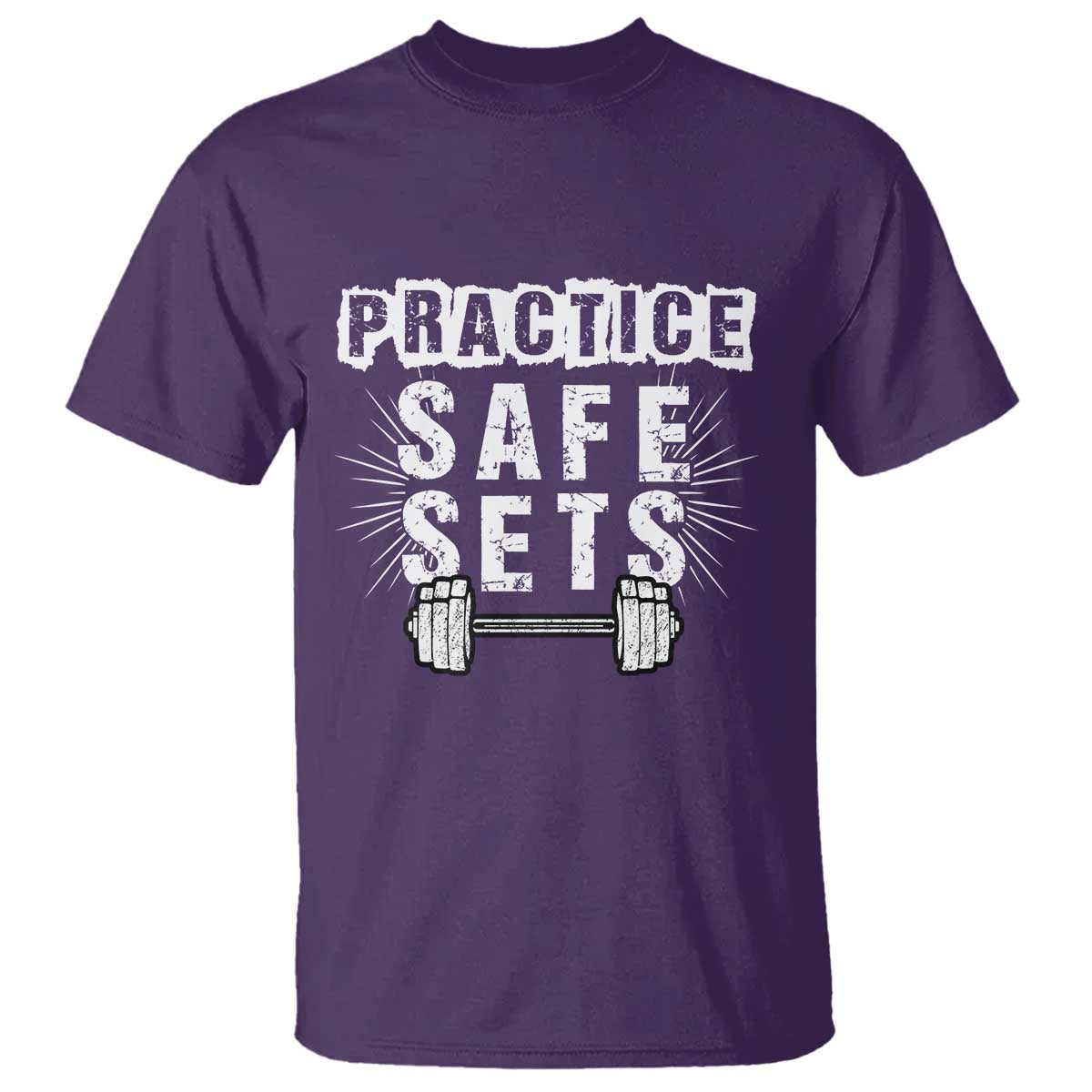 Practice Safe Sets T Shirt Funny Gym Workout Gift - Wonder Print Shop