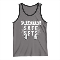 Practice Safe Sets Tank Top Funny Gym Workout Gift - Wonder Print Shop