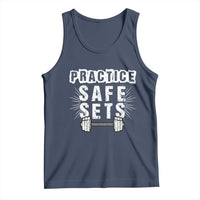 Practice Safe Sets Tank Top Funny Gym Workout Gift - Wonder Print Shop