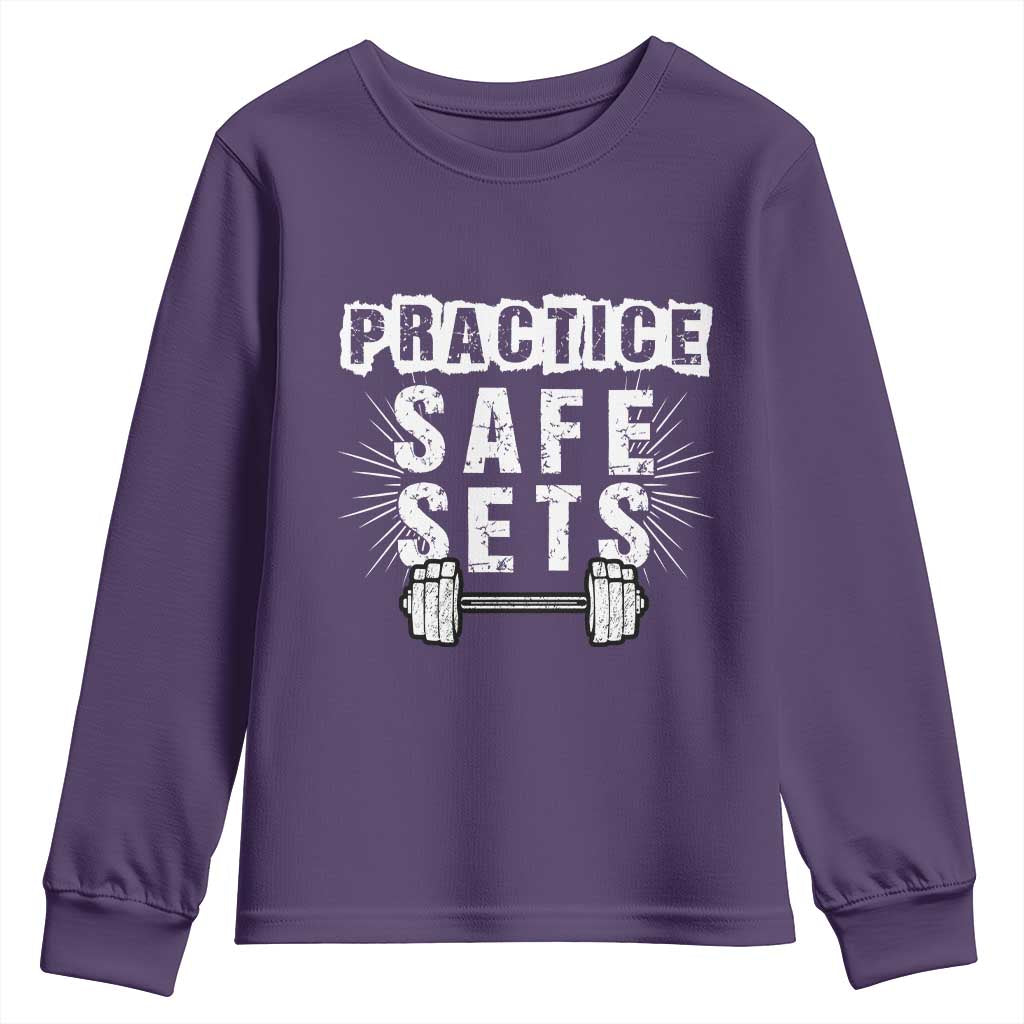 Practice Safe Sets Youth Sweatshirt Funny Gym Workout Gift - Wonder Print Shop