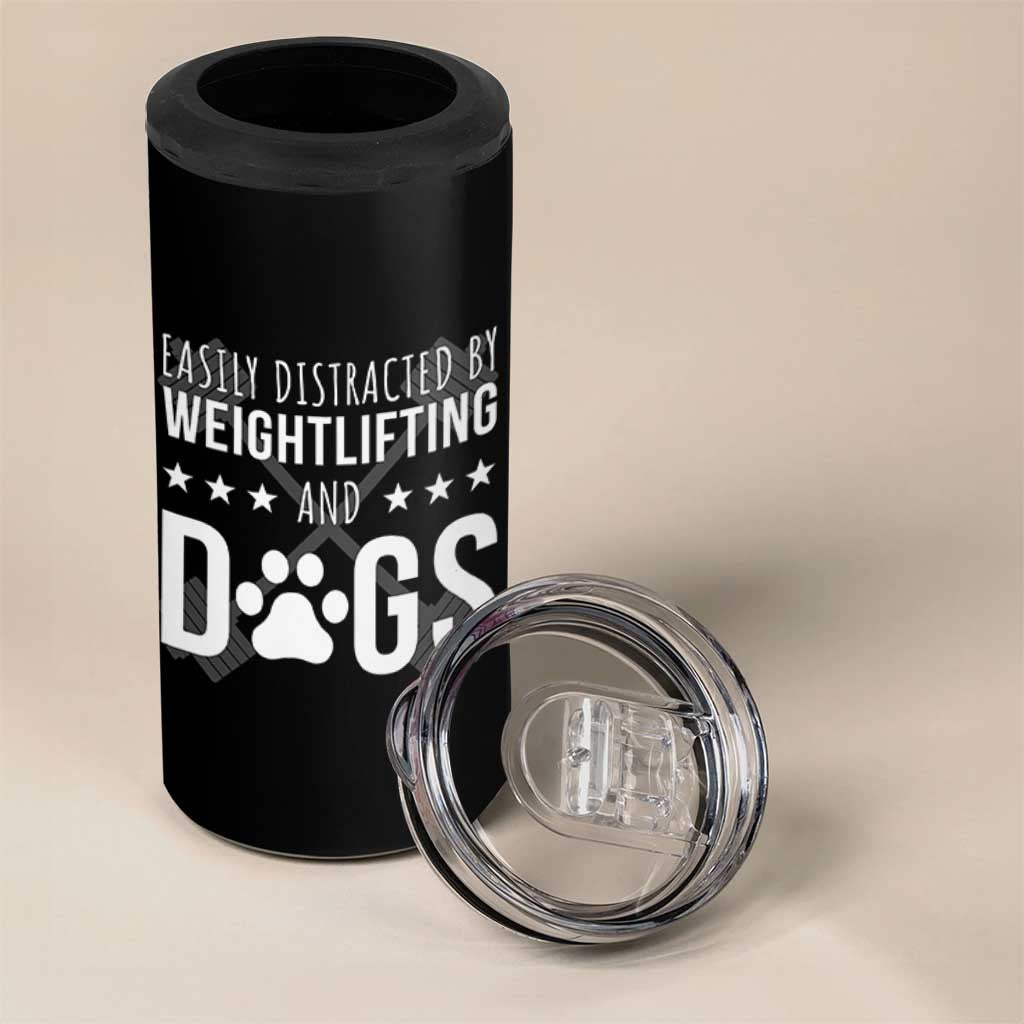 Easily Distracted By Weightlifting And Dogs 4 in 1 Can Cooler Tumbler Funny Gym Gift