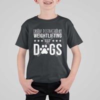 Easily Distracted By Weightlifting And Dogs T Shirt For Kid Funny Gym Gift - Wonder Print Shop