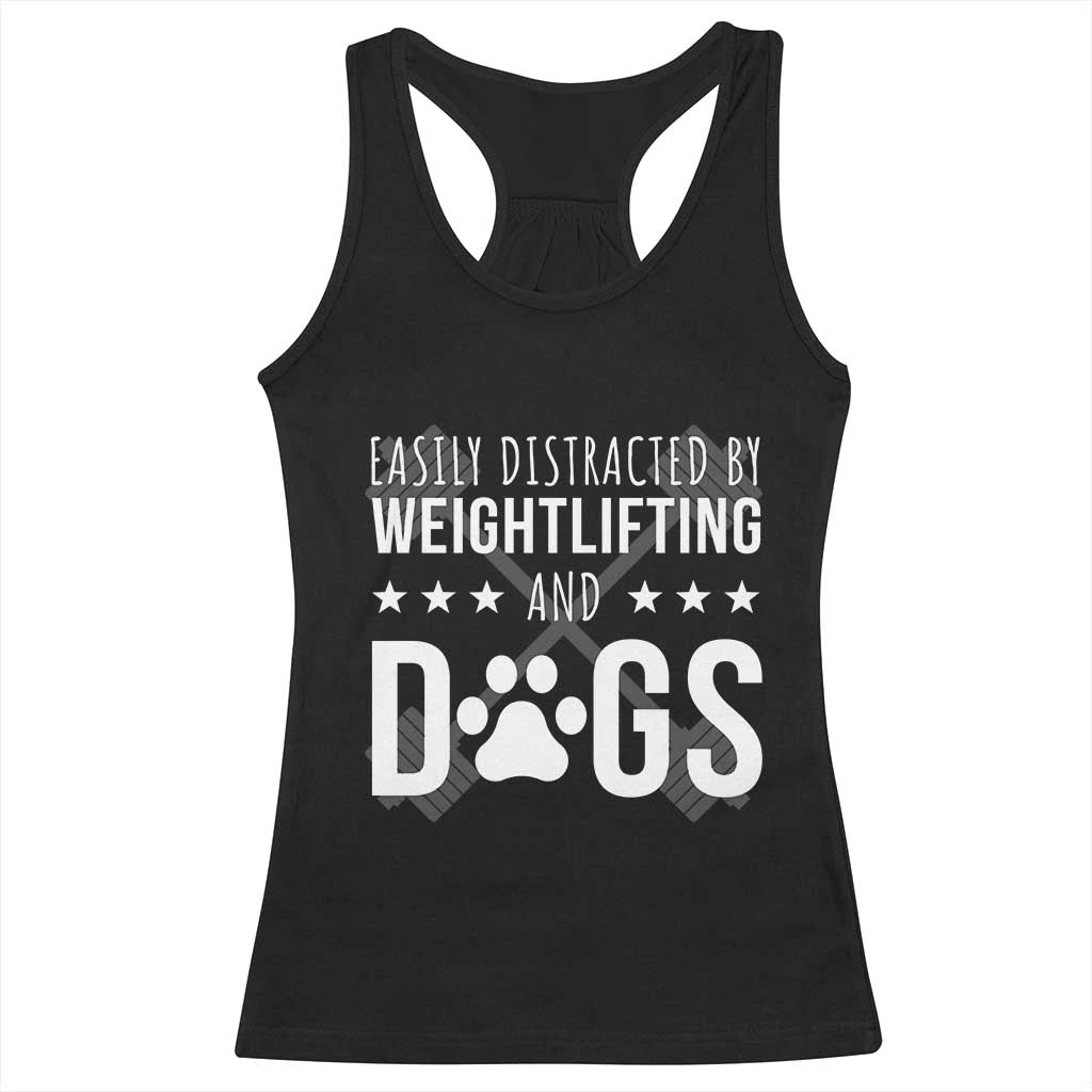 Easily Distracted By Weightlifting And Dogs Racerback Tank Top Funny Gym Gift - Wonder Print Shop