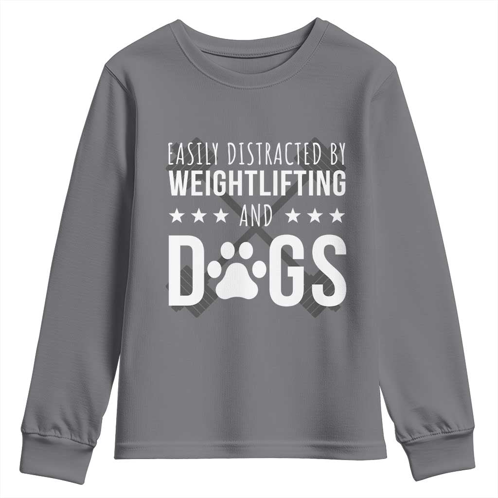 Easily Distracted By Weightlifting And Dogs Youth Sweatshirt Funny Gym Gift - Wonder Print Shop